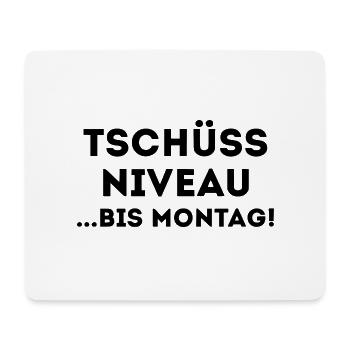 until Monday - Mouse Pad (horizontal) - white - Front