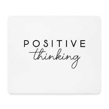 Positive thinking Denken Spruch Englisch Schrift - Mousepad (Querformat) - Weiß - Vorne