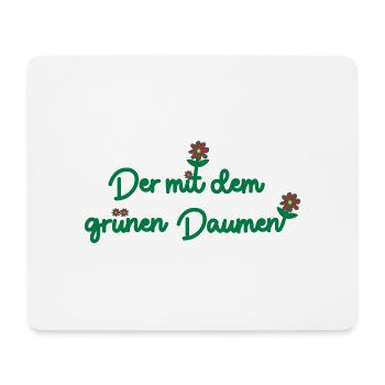 Der mit dem grünen Daumen - Mousepad (Querformat) - Weiß - Vorne