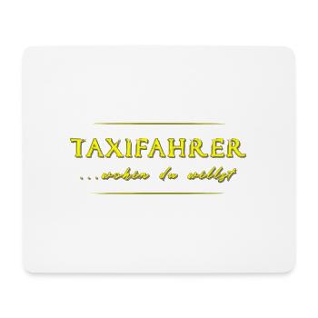 Taxifahrer Taxi Taxifahrerin - Mousepad (Querformat) - Weiß - Vorne