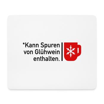 Kann Spuren von Glühwein enthalten - Mousepad (Querformat) - Weiß - Vorne
