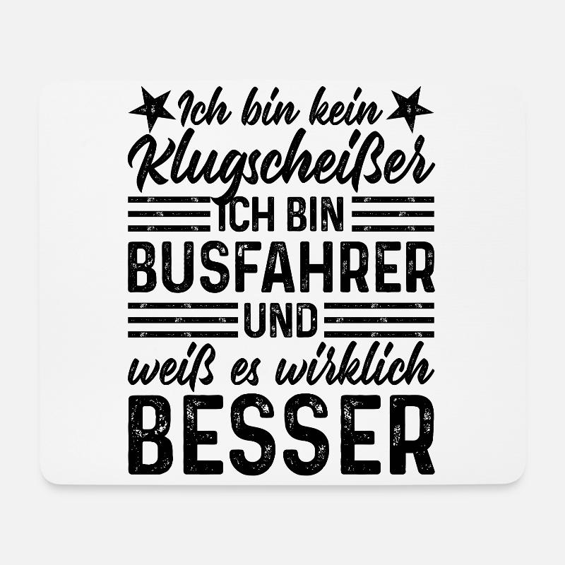 Busfahrer lustiger Spruch bin kein Klugscheißer - Mousepad (Querformat) - Weiß