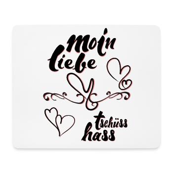 Moin Liebe Tschüss Hass - Mousepad (Querformat) - Weiß - Vorne