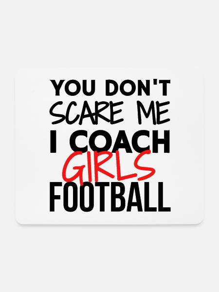 Du machst mir keine Angst, ich trainiere Mädchenfußball. - Mousepad (Querformat) - Weiß