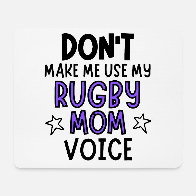 Ne me faites pas utiliser la voix de ma mère de rugby. - Tapis de souris (format paysage) - blanc