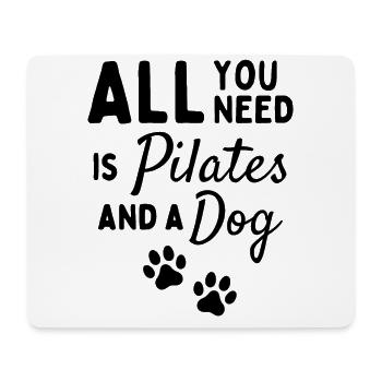 Tout ce dont vous avez besoin, c’est de pilates et d’un chien - Tapis de souris (format paysage) - blanc - Devant