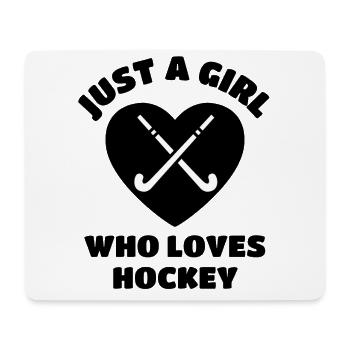Juste une fille qui aime le hockey. - Tapis de souris (format paysage) - blanc - Devant