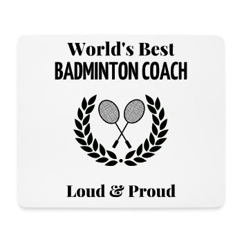 Der beste Badmintontrainer der Welt. - Mousepad (Querformat) - Weiß - Vorne