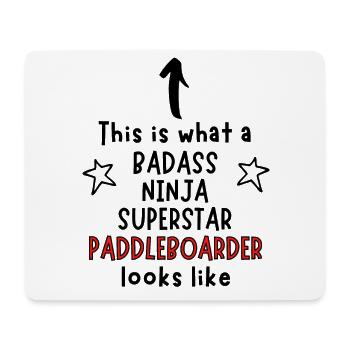 Badass, Ninja, Superstar, Paddleboarder - Mousepad (Querformat) - Weiß - Vorne