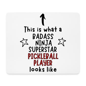 C’est ce qu’est un badass, un ninja, une superstar, un picklebal - Tapis de souris (format paysage) - blanc - Devant
