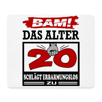 Geburtstag 20 Bam Boom Bombe Das Alter schlägt zu - Mousepad (Querformat) - Weiß - Vorne