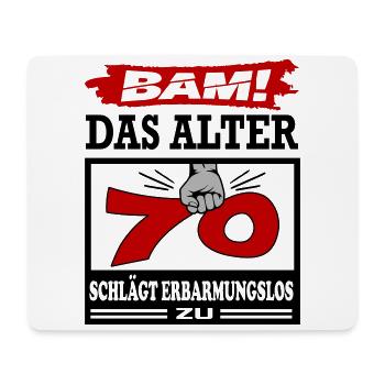 Geburtstag 70 Bam Boom Bombe Das Alter schlägt zu - Mousepad (Querformat) - Weiß - Vorne