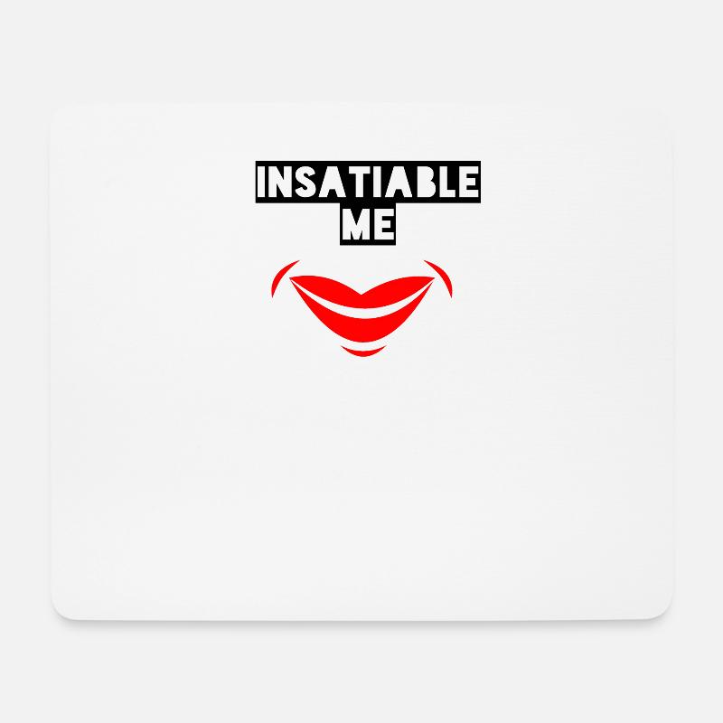 insatiable Me - Ich einfach unersättlich! - Mousepad (Querformat) - Weiß