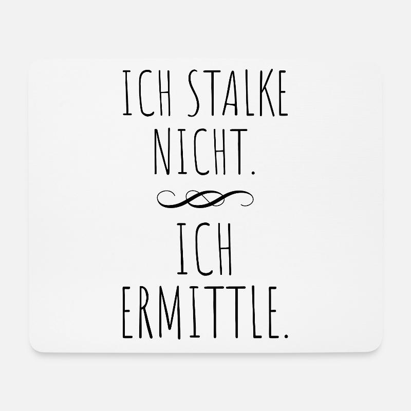 Ich Stalke Nicht Ich Ermittle Detektiv Ermittler - Mousepad (Querformat) - Weiß