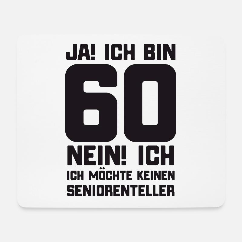60. Geburtstag lustiger Spruch zum sechzigsten - Mousepad (Querformat) - Weiß
