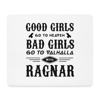 Good Girls go to Heaven - bad Girls go to Valhalla - Mousepad (Querformat) - Weiß - Vorne