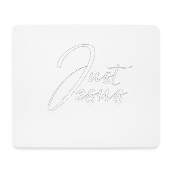 Conception chrétienne - Juste Jésus - Tapis de souris (format paysage) - blanc - Devant