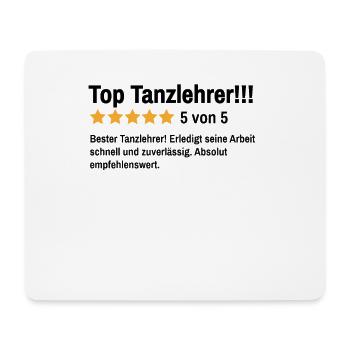 Tanzlehrer Tanzen Spruch Tanzschule Tänzer - Mousepad (Querformat) - Weiß - Vorne