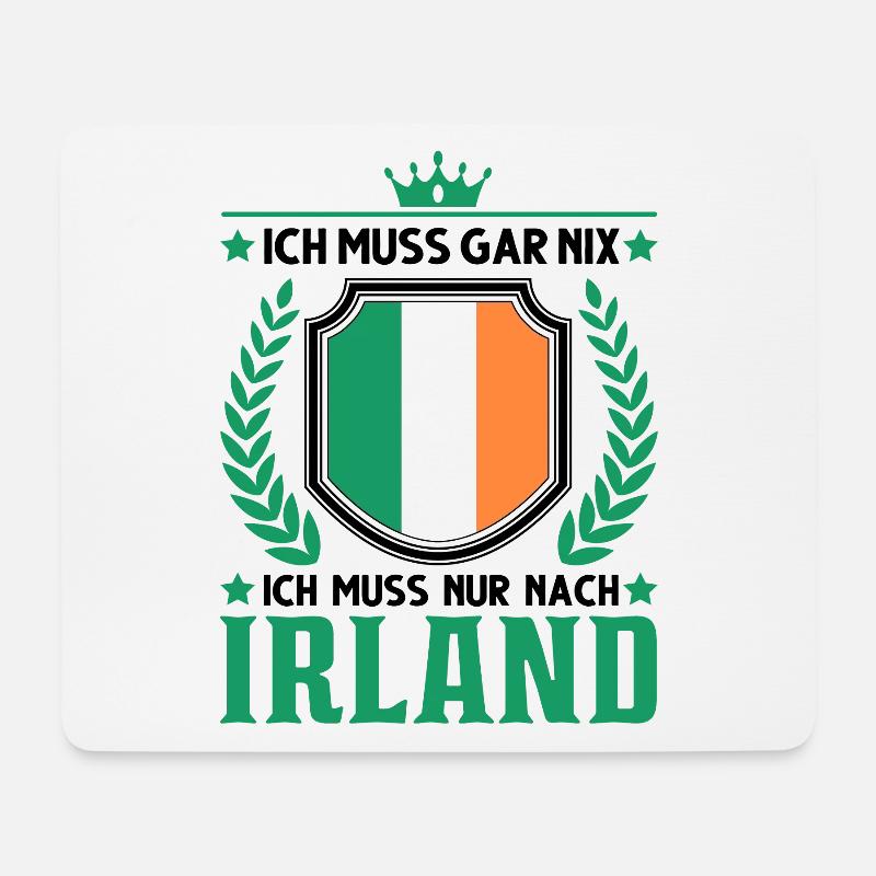 Ich muss gar nix Ich muss nur nach Irland - Mousepad (Querformat) - Weiß