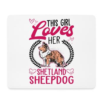 Cette fille aime son chien de berger Shetland - Tapis de souris (format paysage) - blanc - Devant