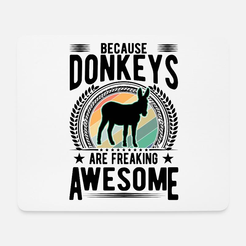 Because Donkeys are freaking awesome Donkey - Mouse Pad (horizontal) - white