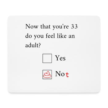 Funny 33rd Birthday Birthday Celebrant Happy Bday - Mouse Pad (horizontal) - white - Front