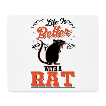 Life is better with a Rat Hausratte Geschenk Ratte - Mousepad (Querformat) - Weiß - Vorne
