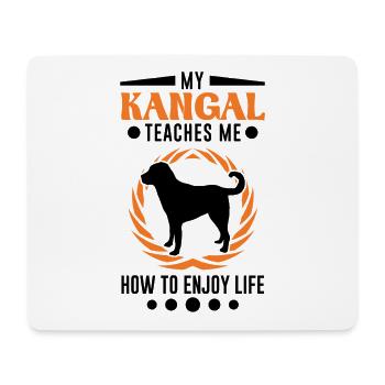 My Kangal teaches me how to enjoy life Kangal - Mouse Pad (horizontal) - white - Front