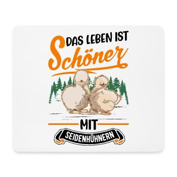 Das Leben ist schöner mit Seidenhühnern - Mousepad (Querformat) - Weiß - Vorne