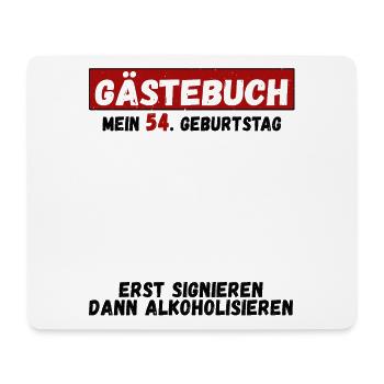 Gästebuch Zum 54. Geburtstag Glückwunsch Zu 54 - Mousepad (Querformat) - Weiß - Vorne