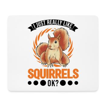J’aime vraiment Squirrels Squirrel - Tapis de souris (format paysage) - blanc - Devant