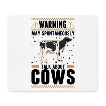 May spontaneously talk about Cows Cow Farmer Cows - Mouse Pad (horizontal) - white - Front