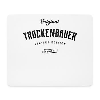 Trockenbauer Limited Edition Lustiges Trockenbau - Mousepad (Querformat) - Weiß - Vorne