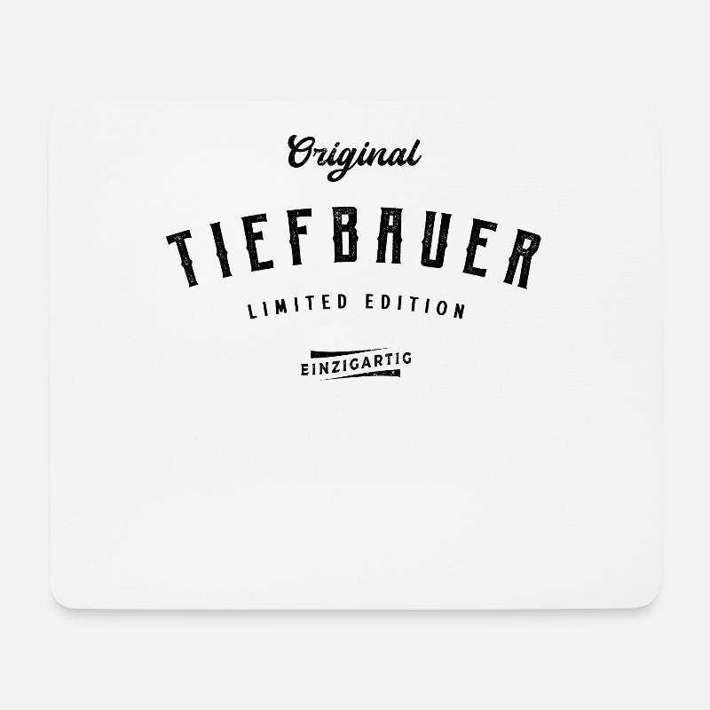 Tiefbauer Limited Edition Lustiges Tiefbau - Mousepad (Querformat) - Weiß