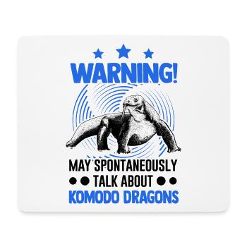 May spontaneously talk about Komodo Dragons - Mouse Pad (horizontal) - white - Front