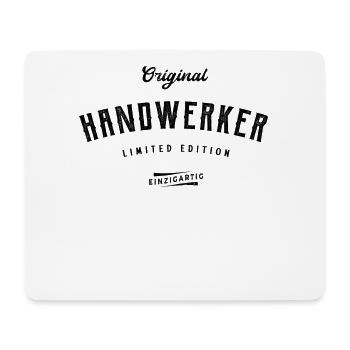 Handwerker Limited Edition Handwerk Lustiges - Mousepad (Querformat) - Weiß - Vorne