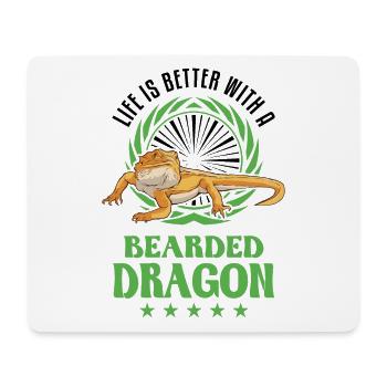 Life is better with a Bearded Dragon Bartagame - Mouse Pad (horizontal) - white - Front