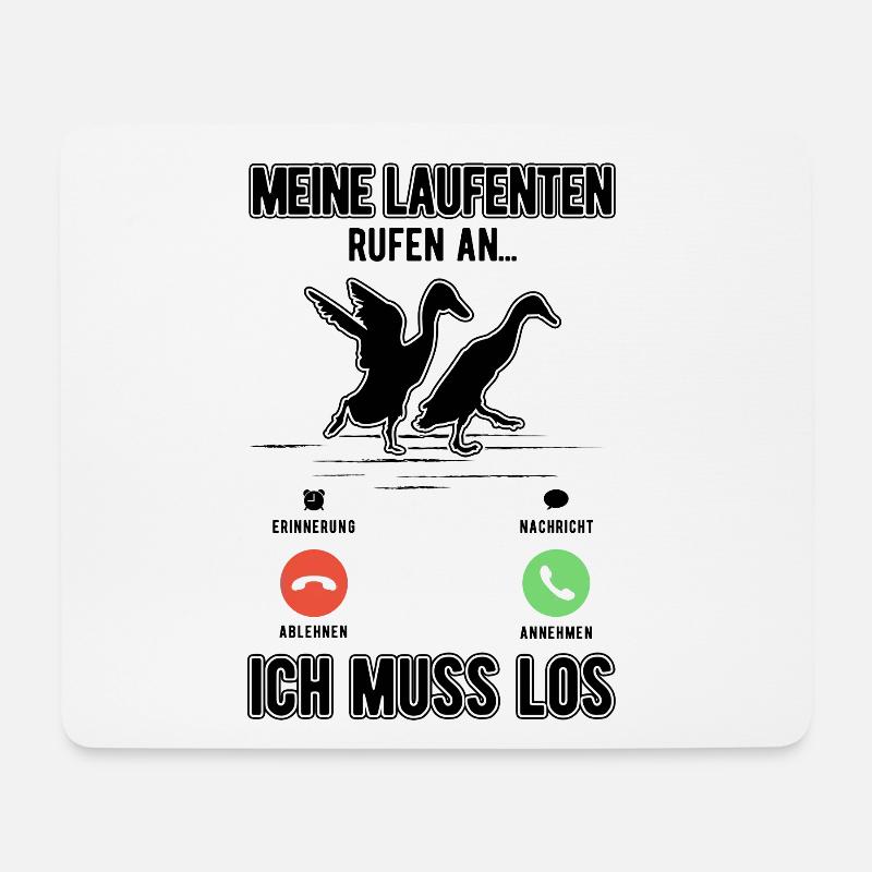Meine Laufenten rufen an Ich muss los Flaschenente - Mousepad (Querformat) - Weiß