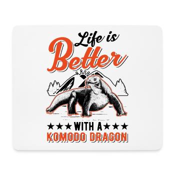 Das Leben ist besser mit einem Komodowaran - Mousepad (Querformat) - Weiß - Vorne
