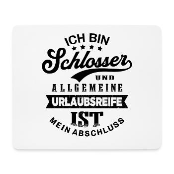 Schlosser Urlaub Lustiges Schlossermeister - Mousepad (Querformat) - Weiß - Vorne