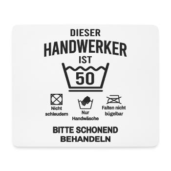 50. Geburtstag Handwerker Lustig 50 Jahre - Mousepad (Querformat) - Weiß - Vorne