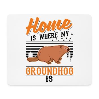 Groundhog Home Groundhog Day Marmot - Mouse Pad (horizontal) - white - Front