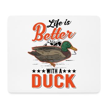 Das Leben ist besser mit Enten - Mousepad (Querformat) - Weiß - Vorne