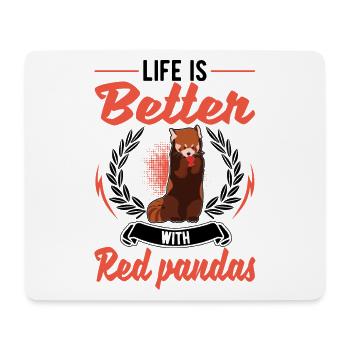 Life is better with red pandas - Mouse Pad (horizontal) - white - Front