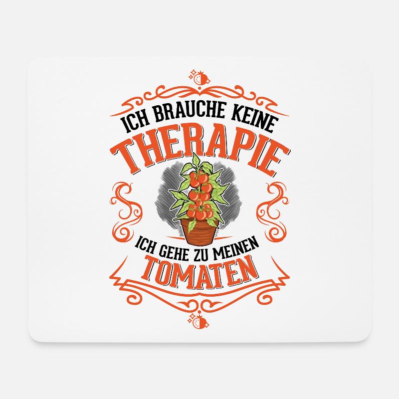 Tomaten Therapie Tomatenzüchter Paradeiser - Mousepad (Querformat) - Weiß