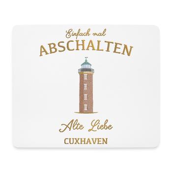 Cuxhaven Leuchtturm Alte Liebe, Mal Abschalten - Mousepad (Querformat) - Weiß - Vorne