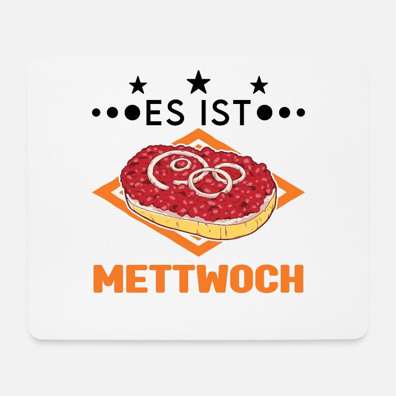Es ist Mettwoch Mettbrötchen Mett Hackepeter - Mousepad (Querformat) - Weiß