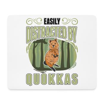Easily distracted by Quokkas Kurzschwanzkänguru - Mousepad (Querformat) - Weiß - Vorne