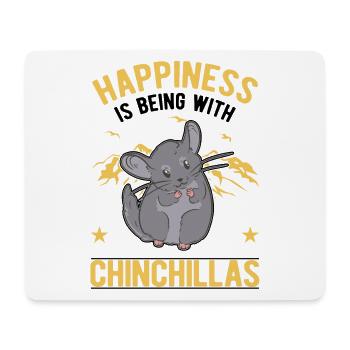 Happiness is being with Chinchillas - Mouse Pad (horizontal) - white - Front