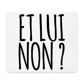 Et lui non ? - Marseille bébé - Tapis de souris (format paysage) - blanc - Devant